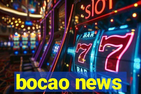 bocao news